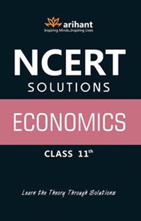 Arihant NCERT Solutions Economics Class XI